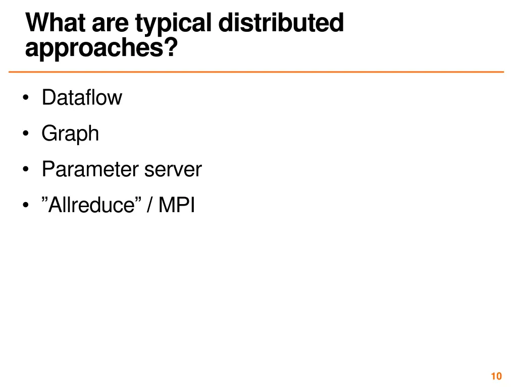 what are typical distributed approaches