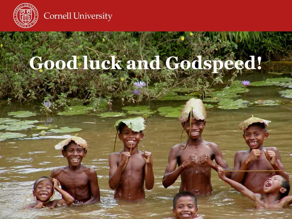 good luck and godspeed