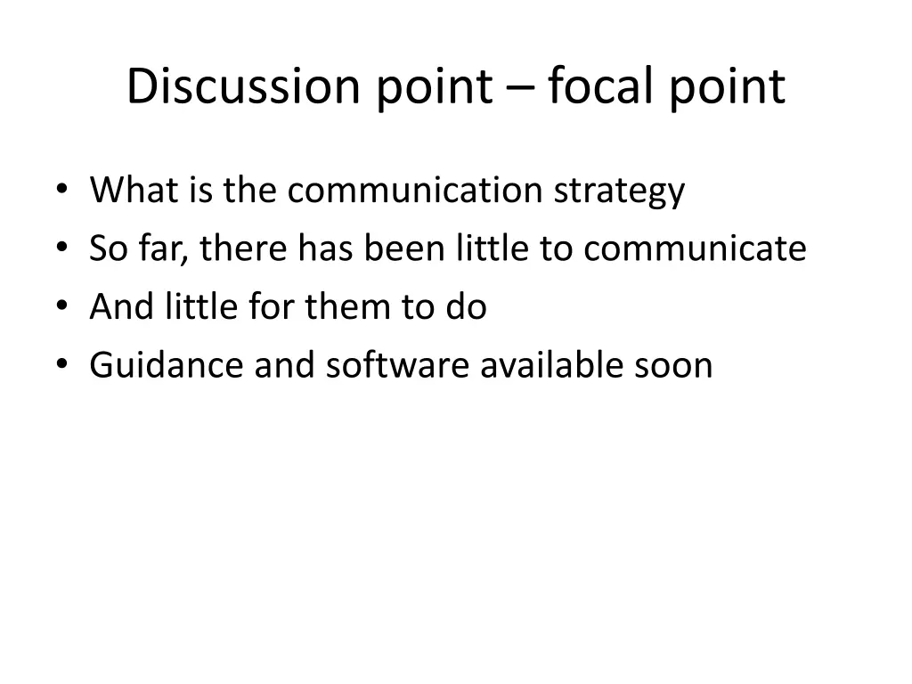 discussion point focal point