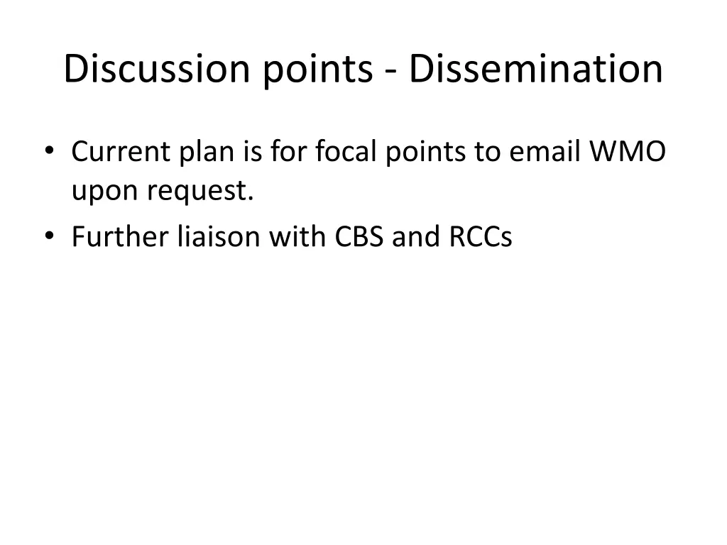 discussion points dissemination