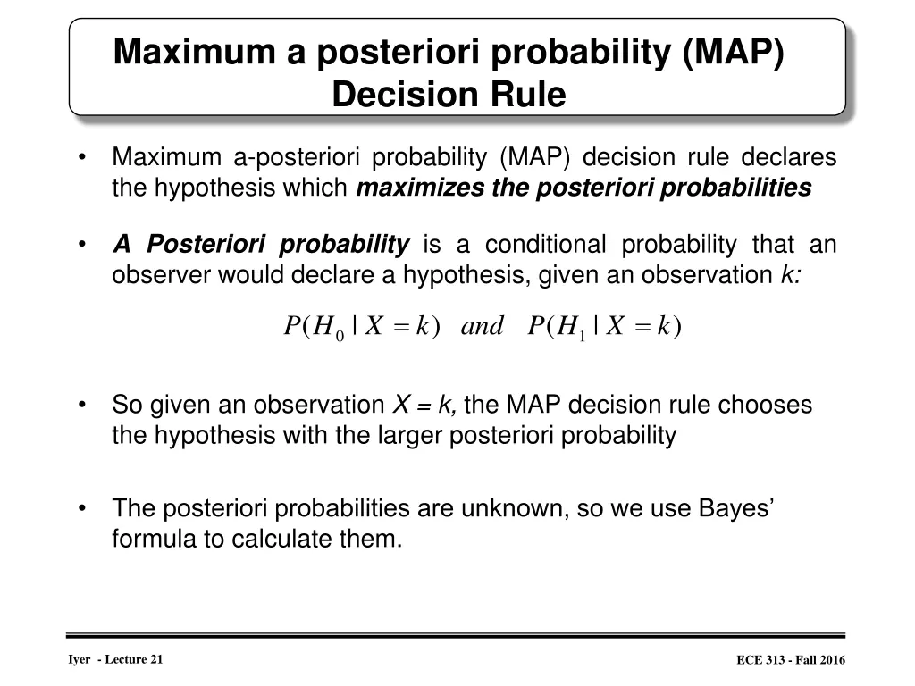 maximum a posteriori probability map decision rule