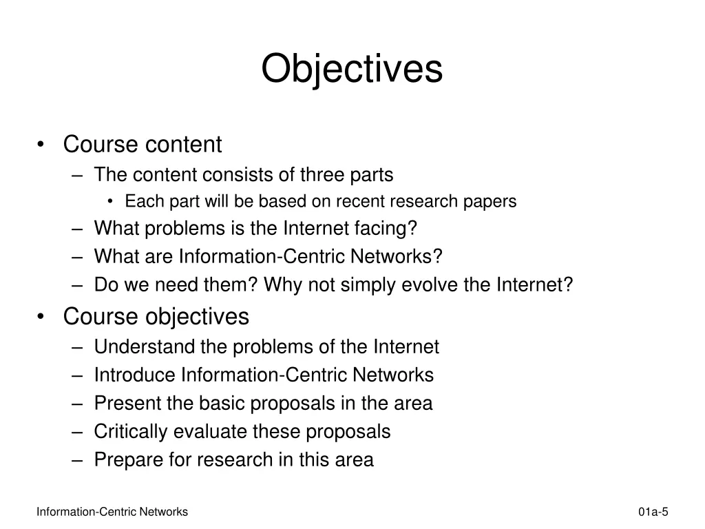 objectives