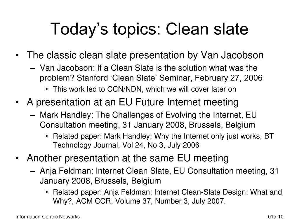 today s topics clean slate