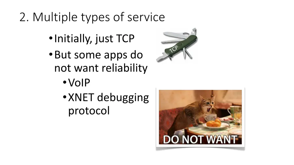 2 multiple types of service