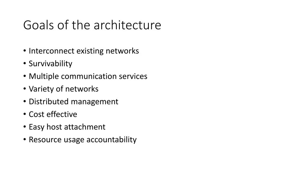 goals of the architecture
