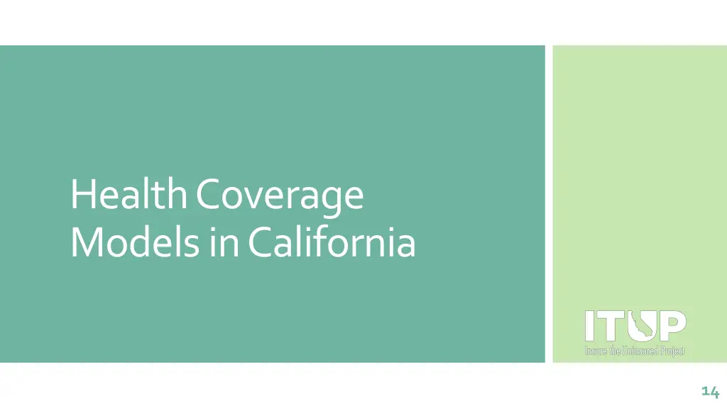 health coverage models in california