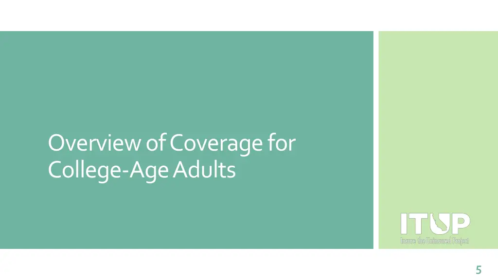 overview of coverage for college age adults