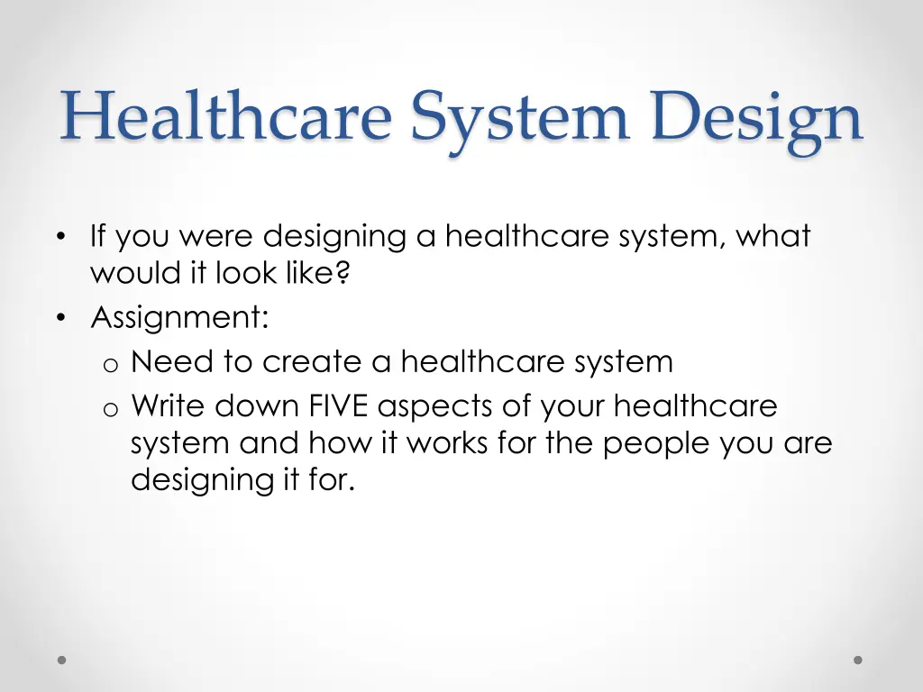 healthcare system design