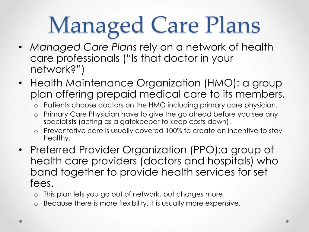 managed care plans managed care plans rely