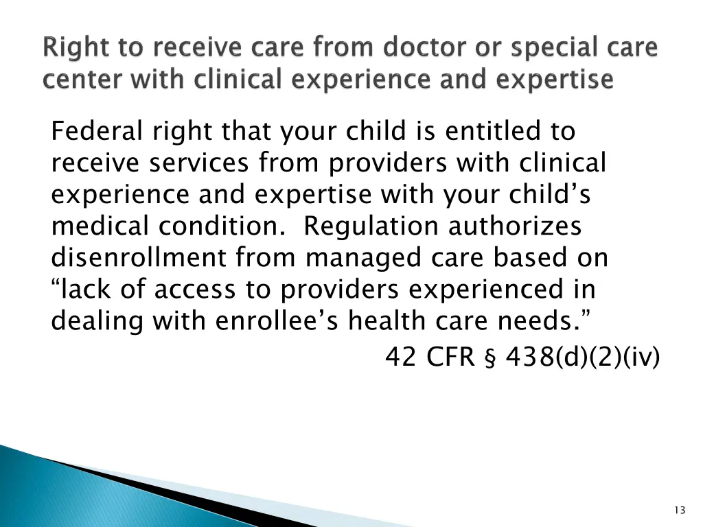 federal right that your child is entitled