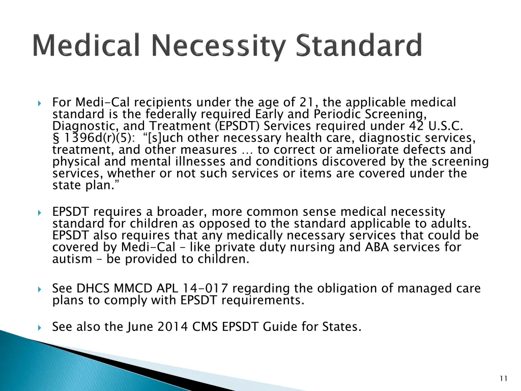 for medi cal recipients under