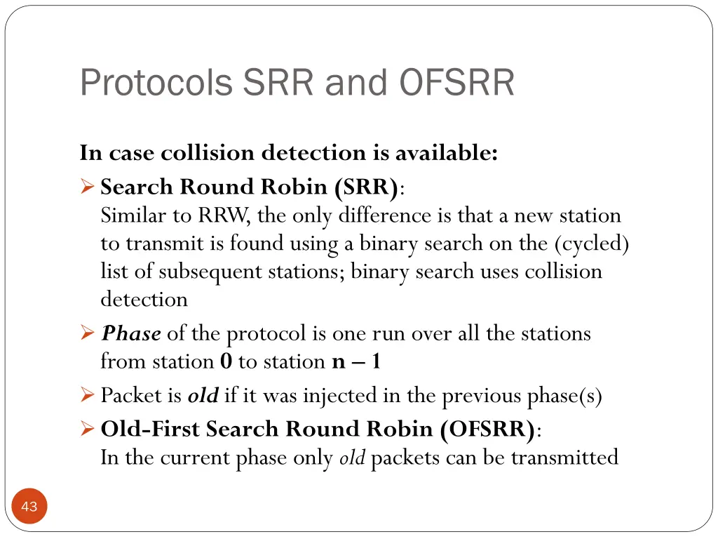protocols srr and ofsrr