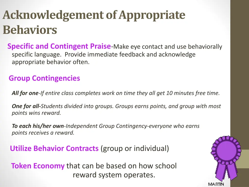 acknowledgement of appropriate behaviors