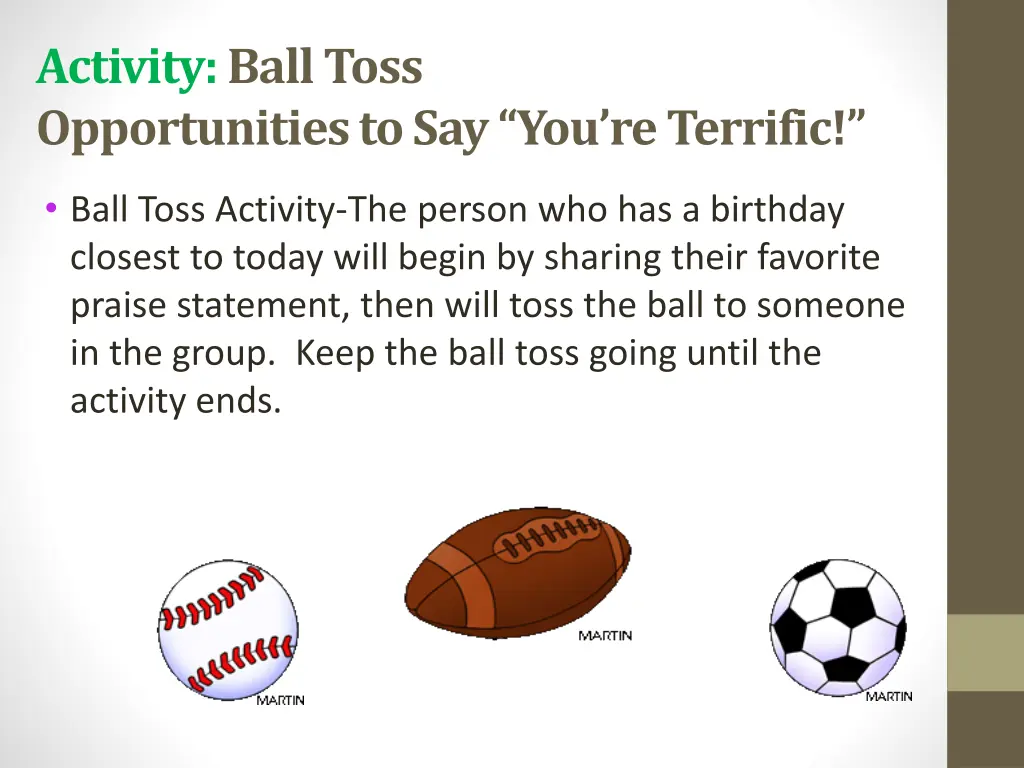 activity ball toss opportunities