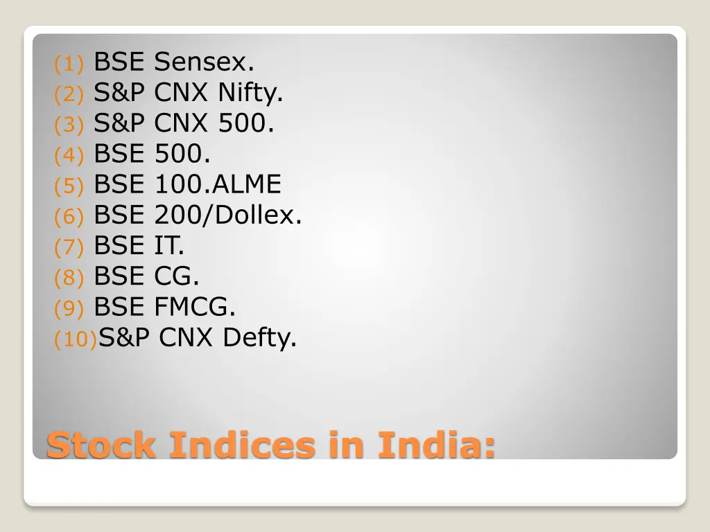 1 bse sensex 2 s p cnx nifty