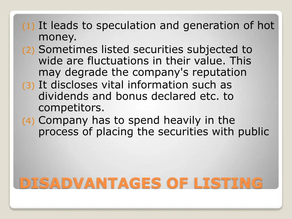1 it leads to speculation and generation
