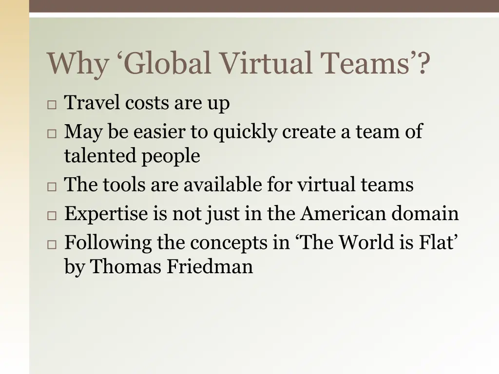 why global virtual teams
