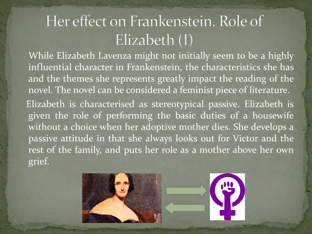 hereffectonfrankenstein role of elizabeth i