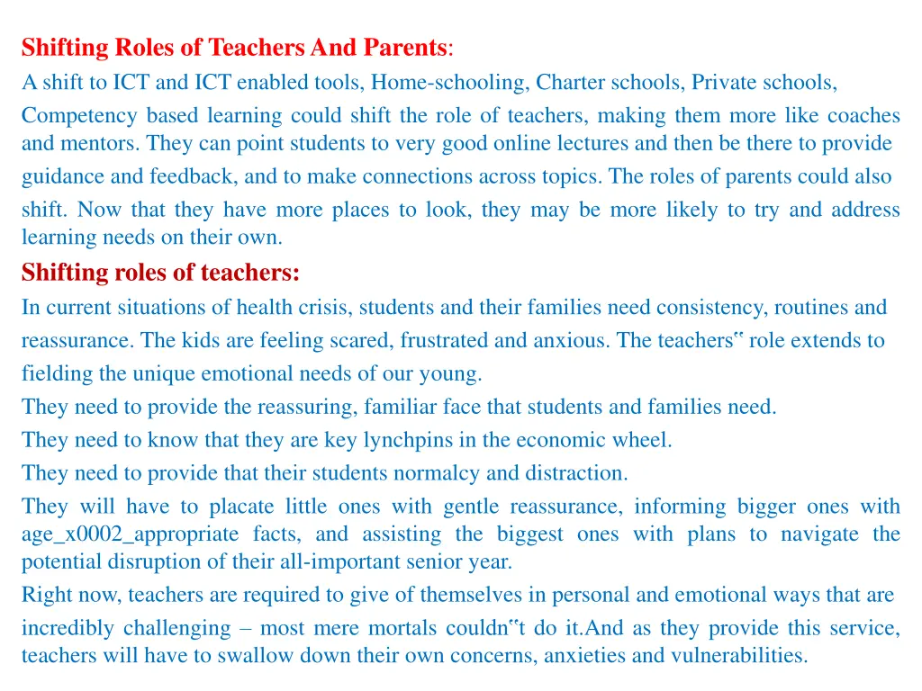 shifting roles of teachersand parents ashift