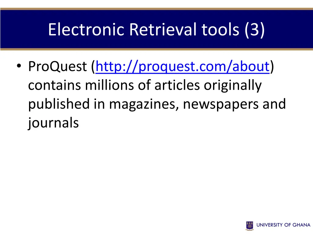 electronic retrieval tools 3