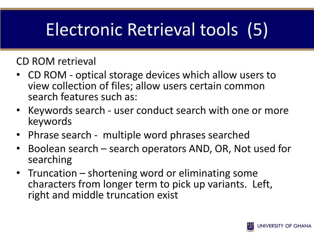 electronic retrieval tools 5