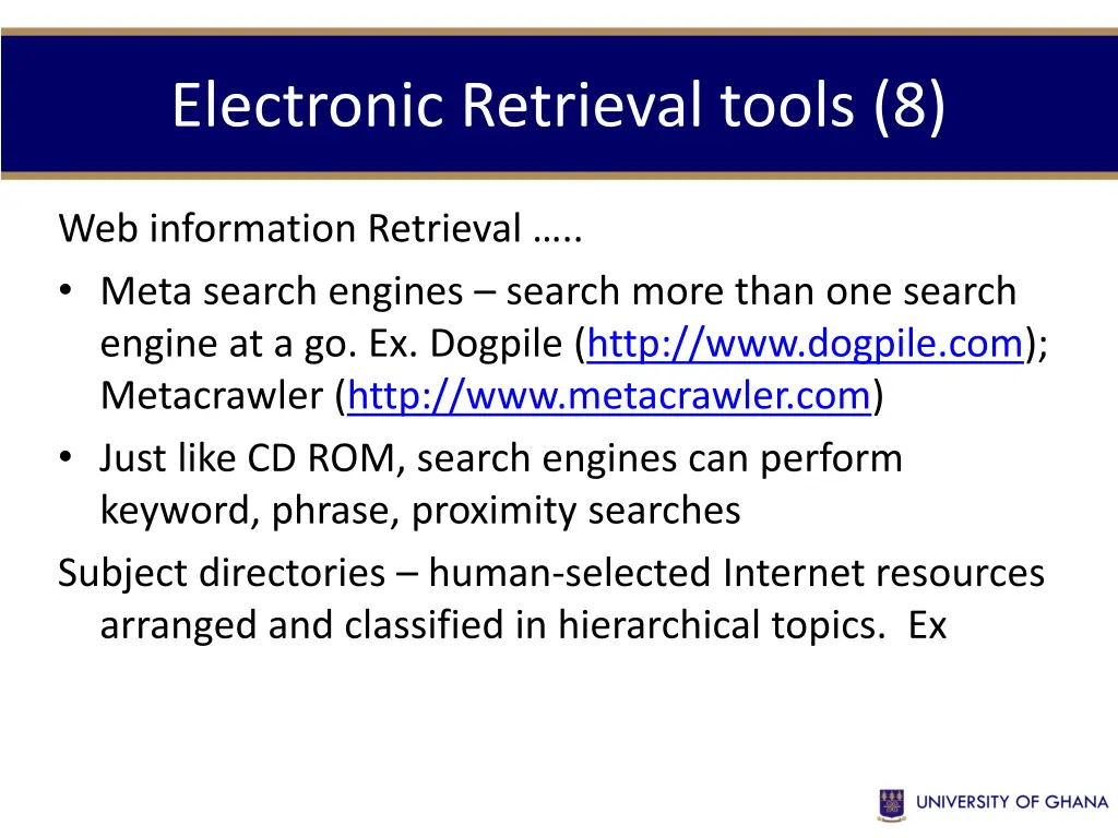 electronic retrieval tools 8