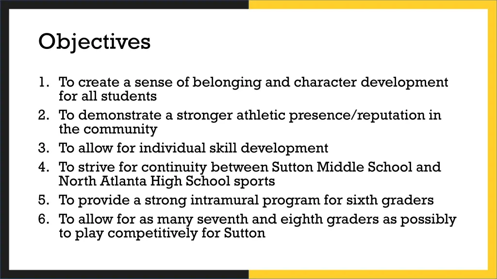 objectives