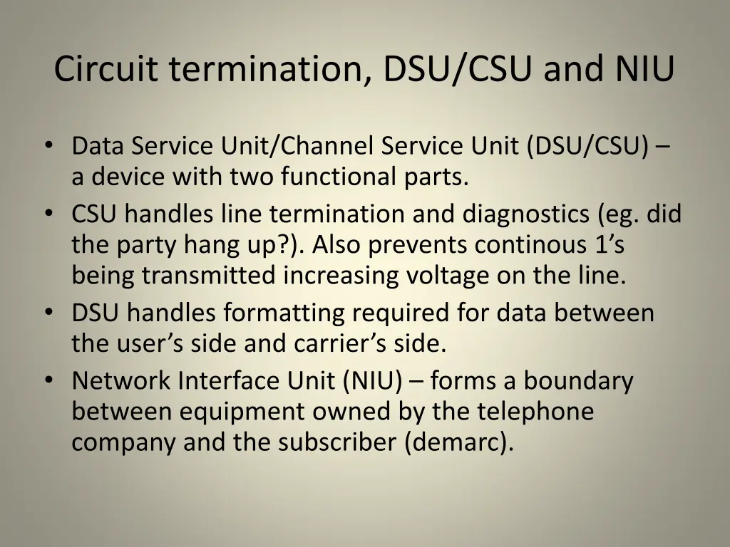 circuit termination dsu csu and niu