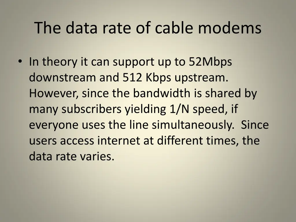 the data rate of cable modems