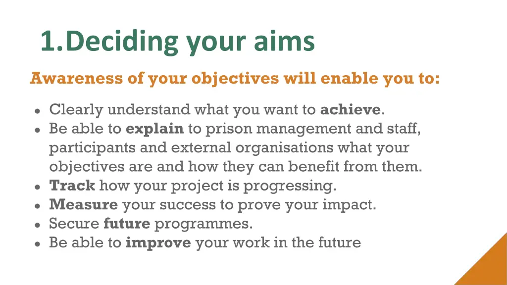 1 deciding your aims awareness of your objectives