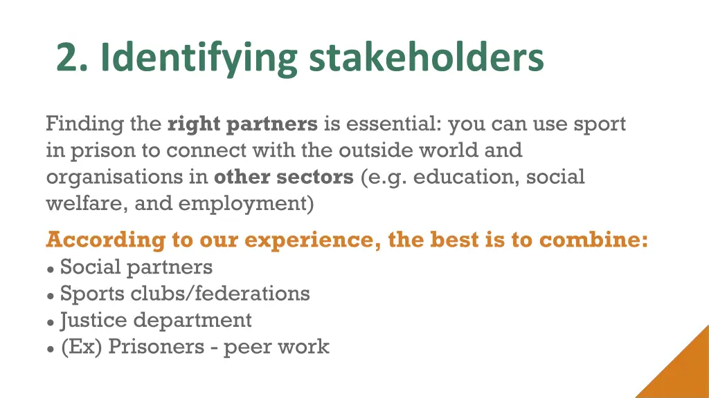 2 identifying stakeholders