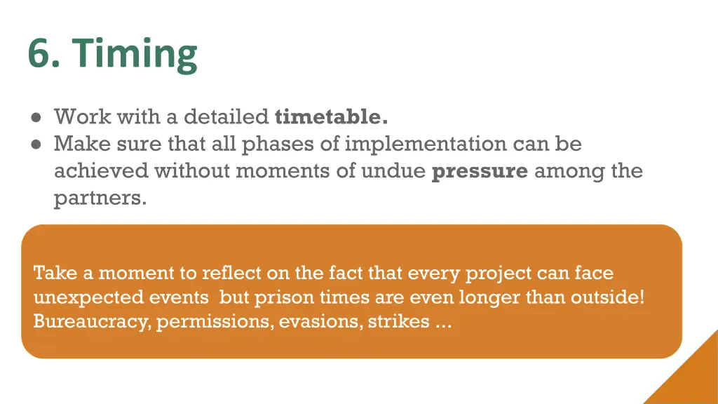 6 timing