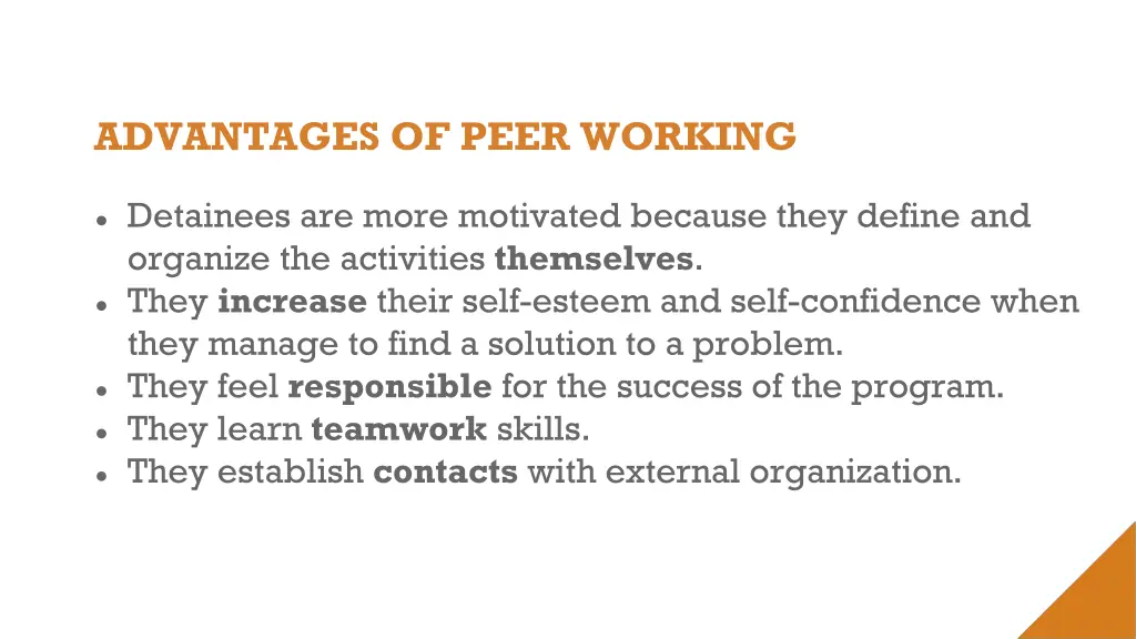 advantages of peer working
