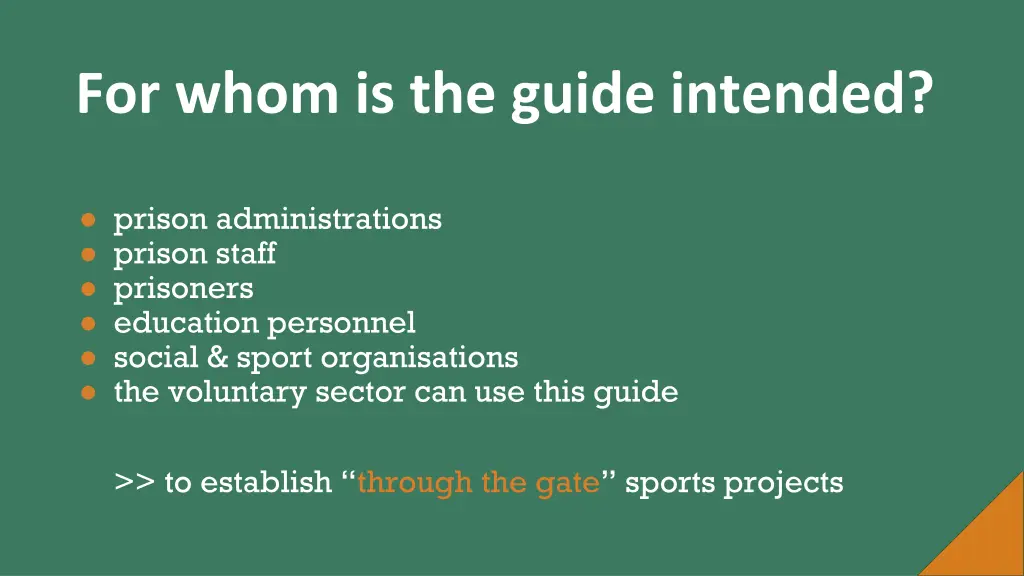 for whom is the guide intended