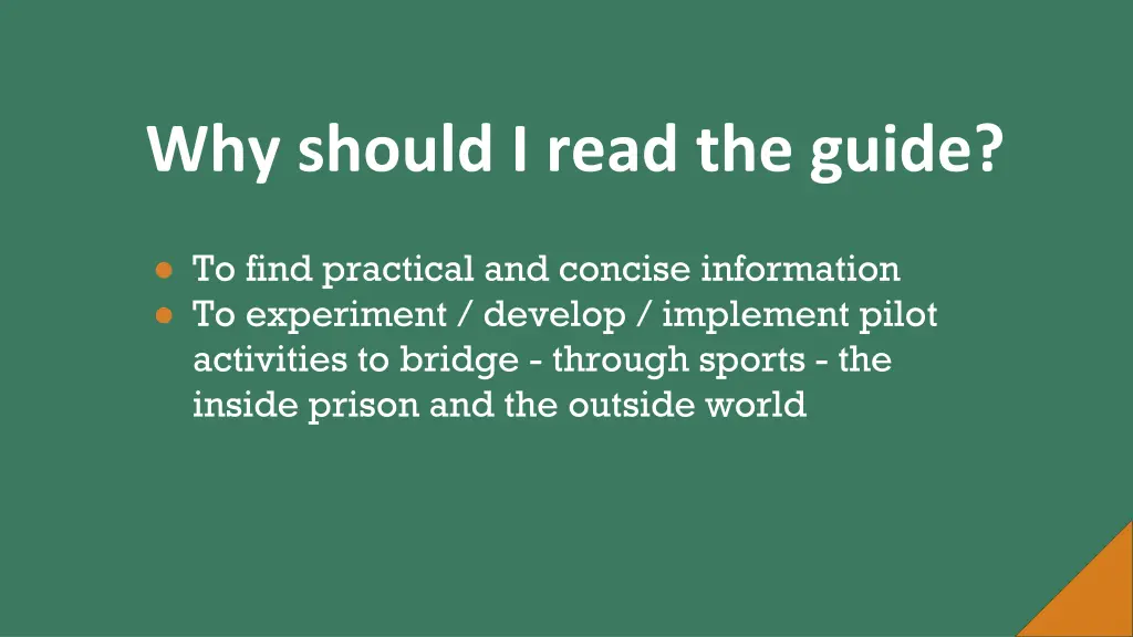 why should i read the guide