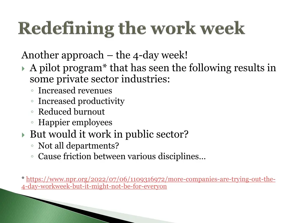 another approach the 4 day week a pilot program