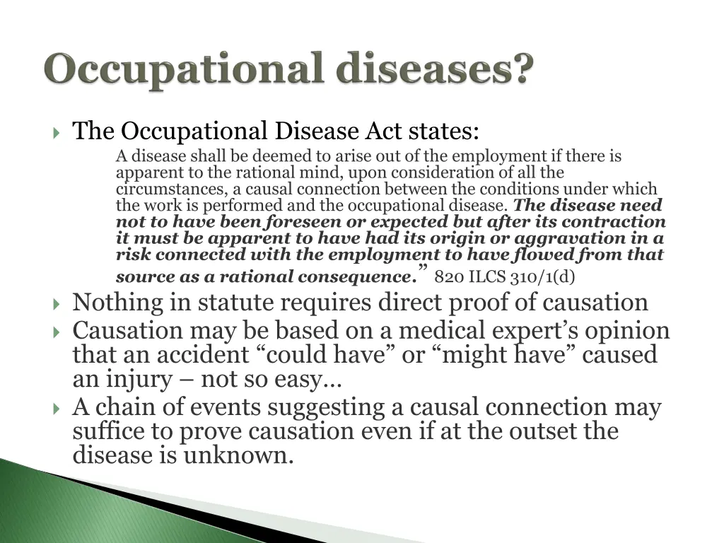 the occupational disease act states a disease