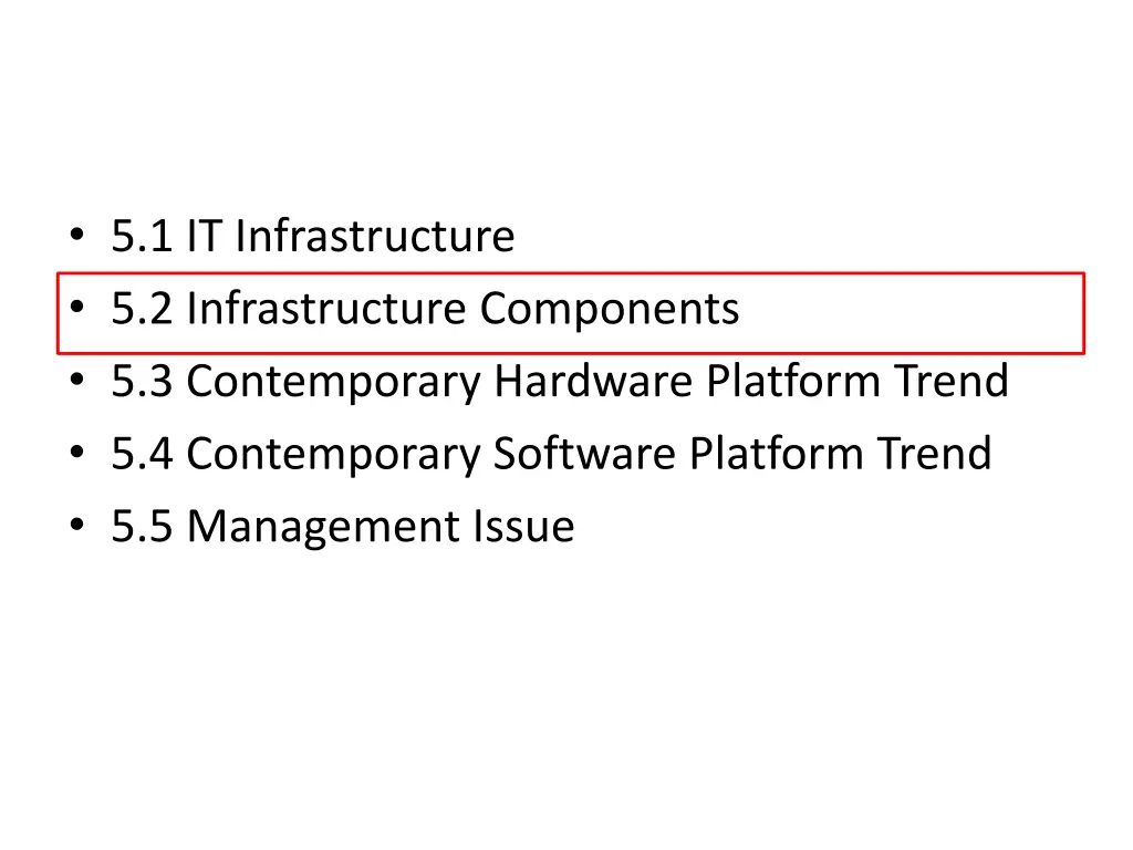 5 1 it infrastructure 5 2 infrastructure 1