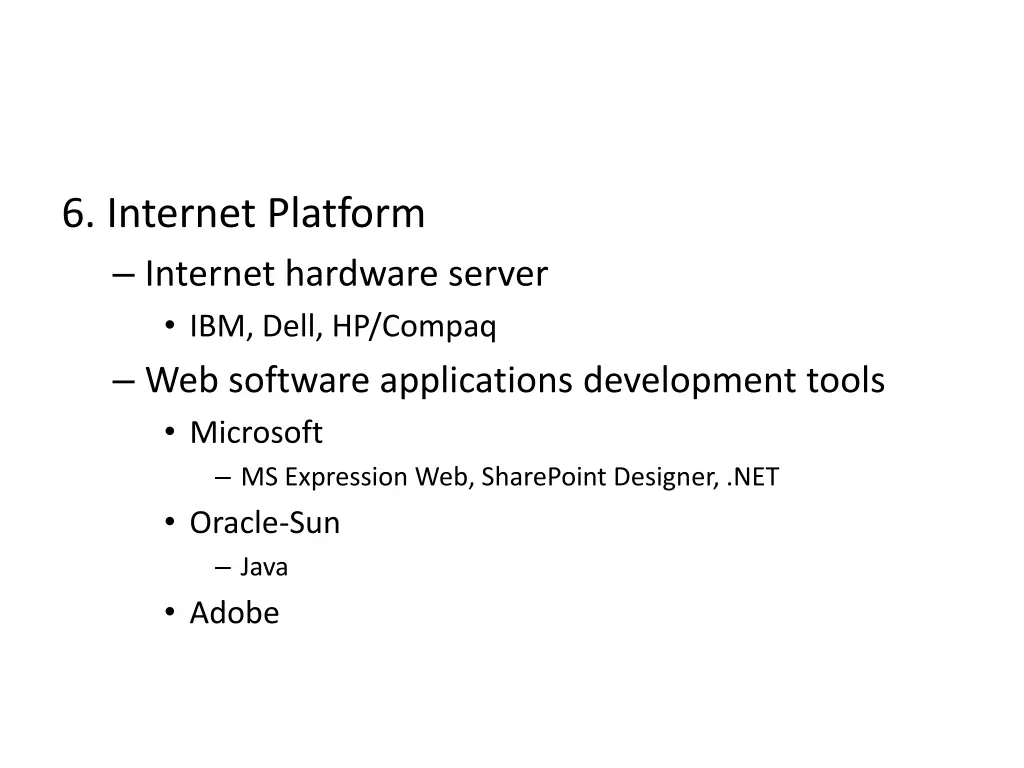 6 internet platform internet hardware server