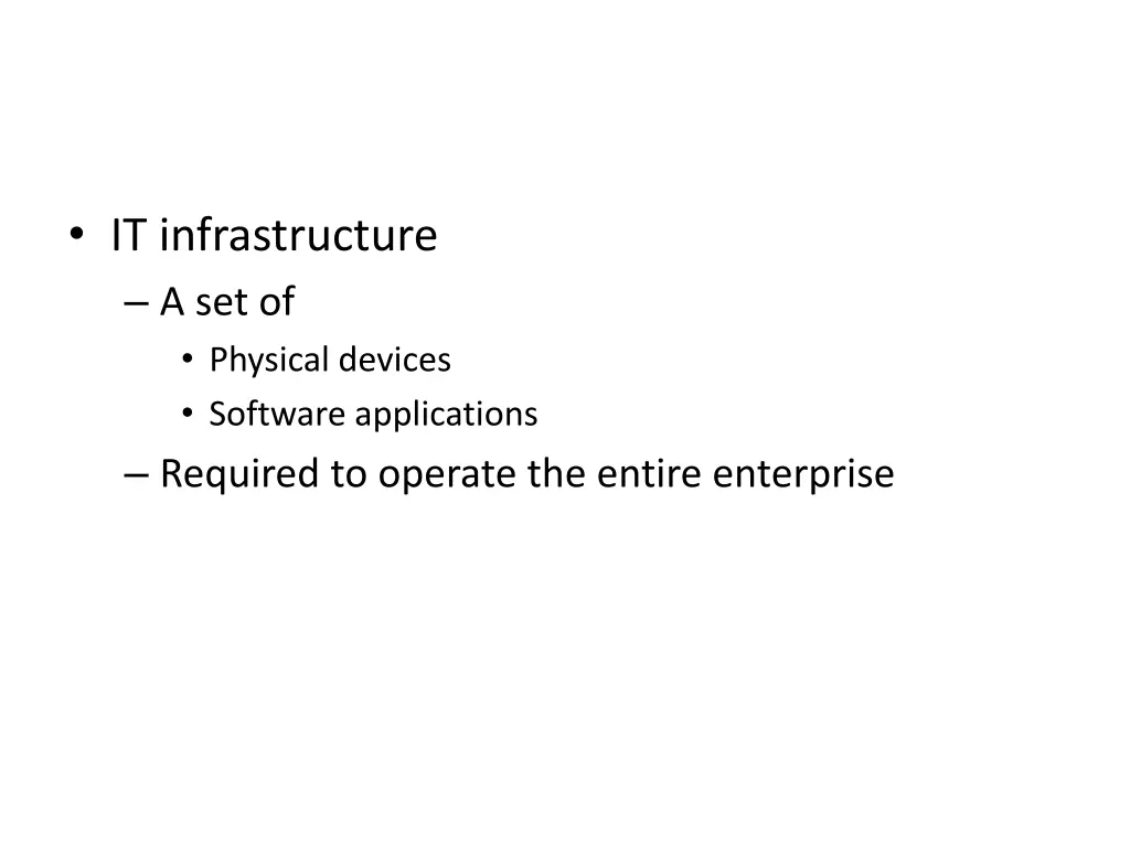 it infrastructure a set of physical devices