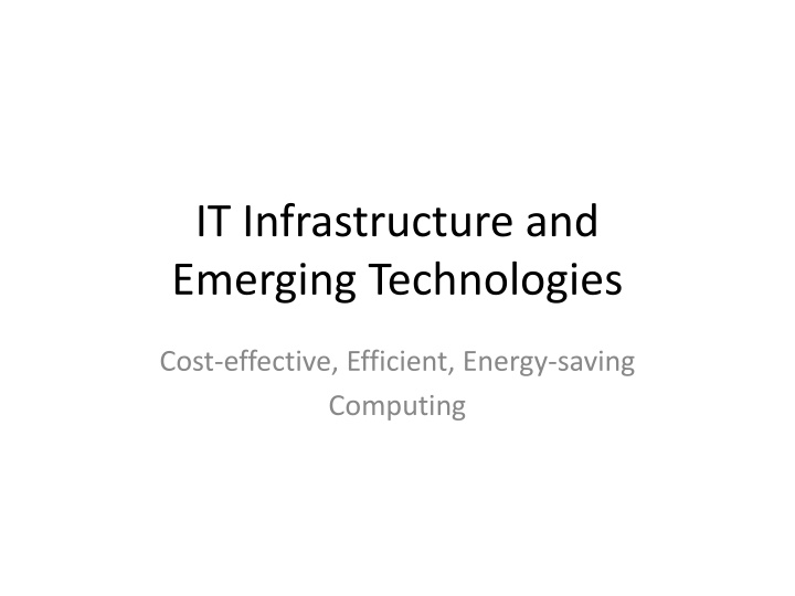 it infrastructure and emerging technologies