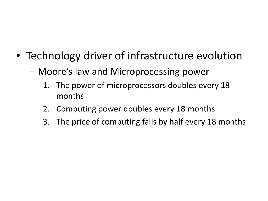 technology driver of infrastructure evolution