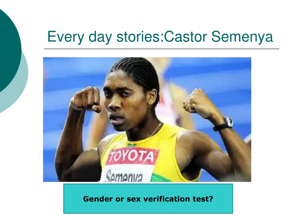 every day stories castor semenya