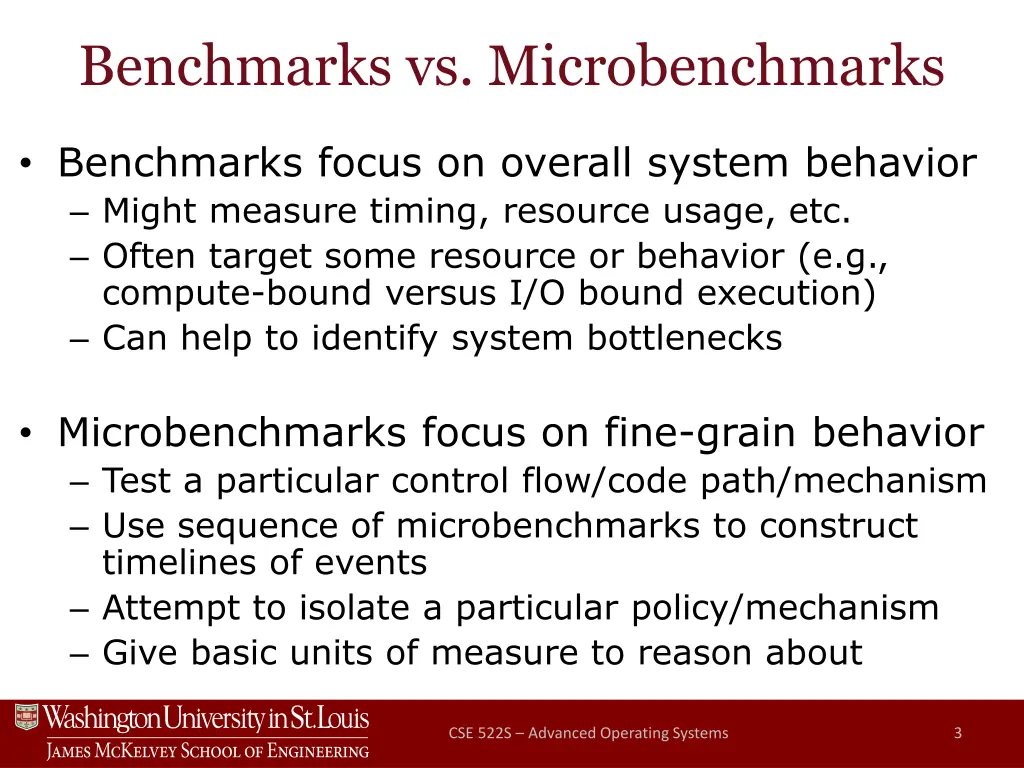 benchmarks vs microbenchmarks