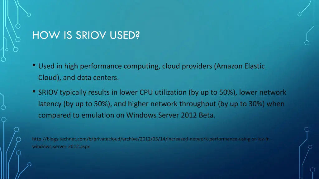 how is sriov used
