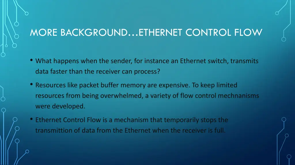 more background ethernet control flow