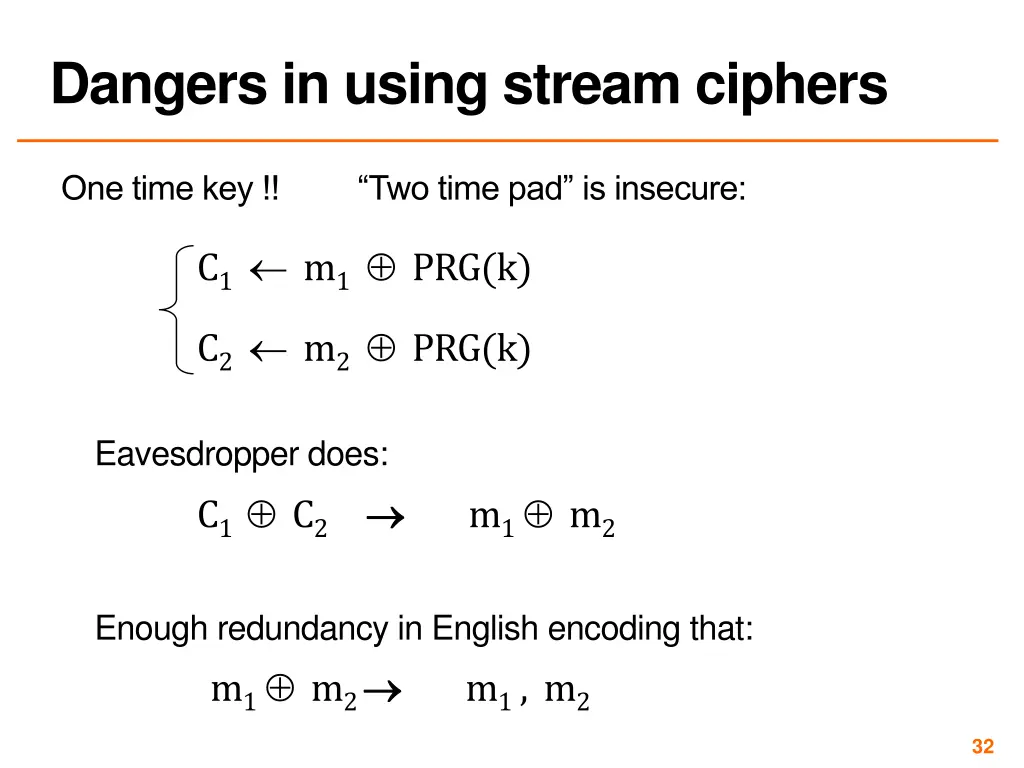 dangers in using stream ciphers