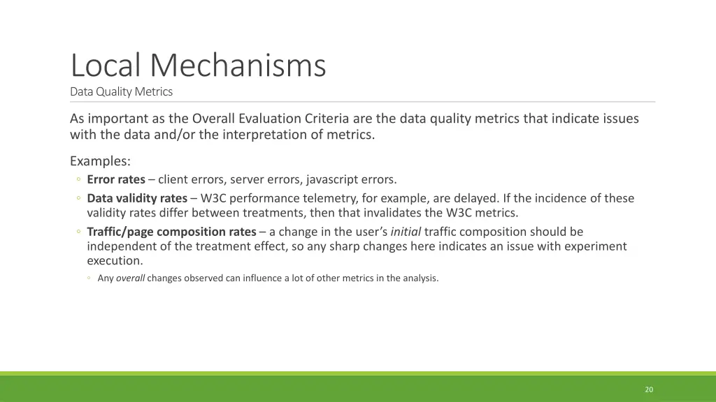 local mechanisms data quality metrics
