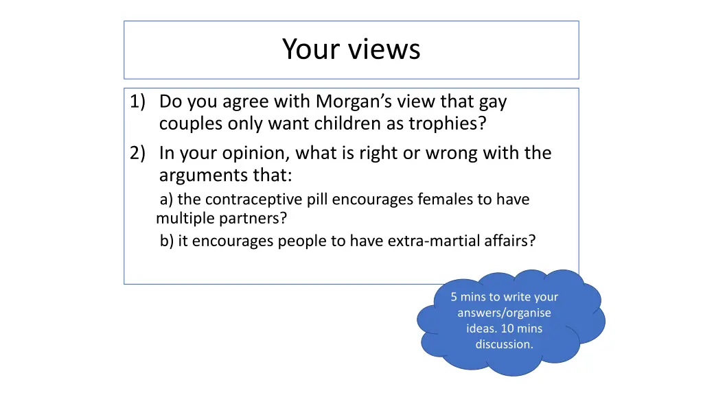 your views