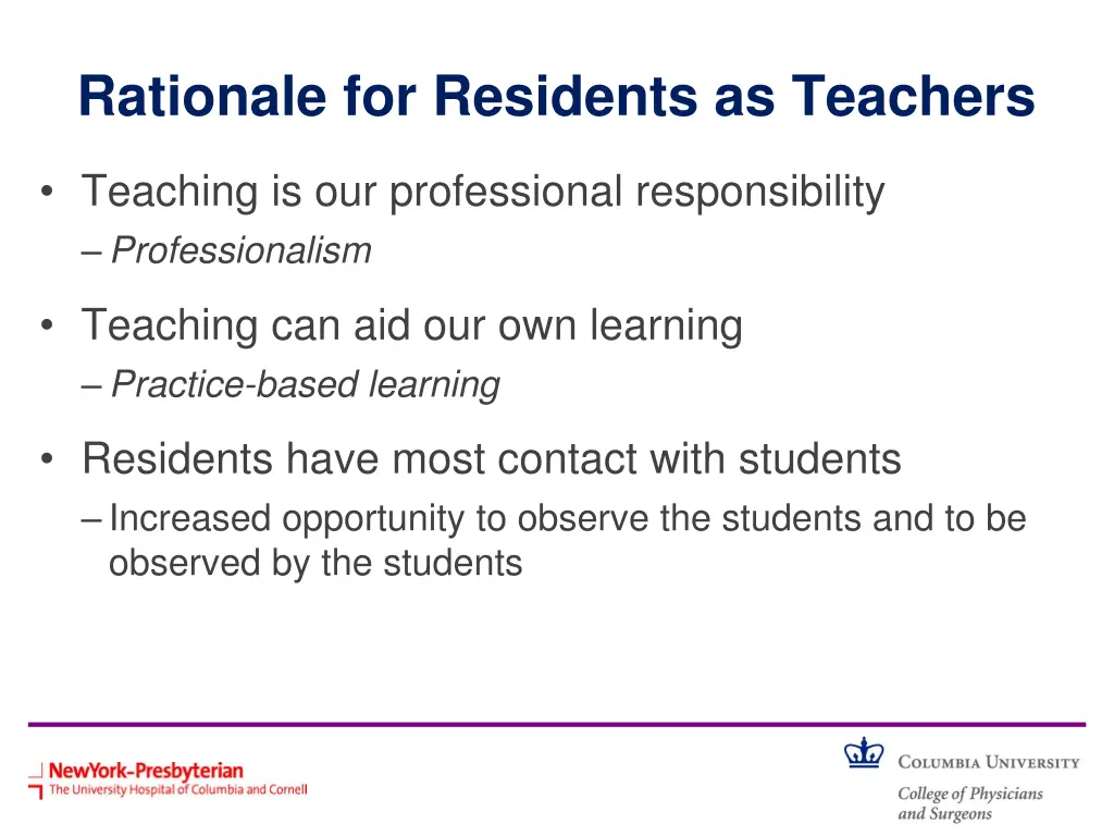 rationale for residents as teachers